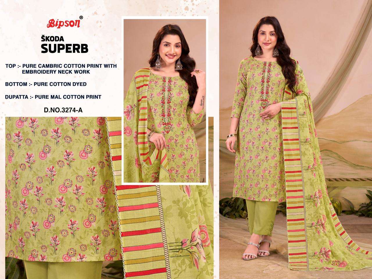 Bipson prints skoda superb 3274 Latest wholesale dress materials in India