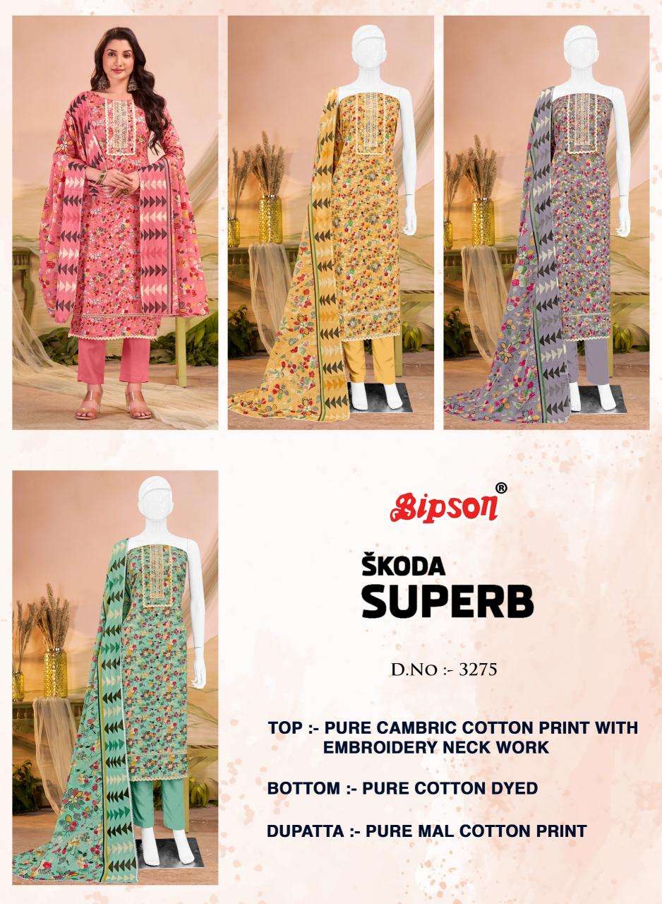 Bipson prints skoda superb 3275 Quality wholesale dress materials in India