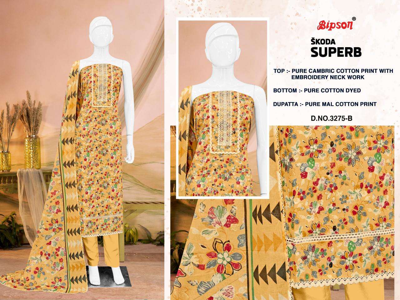 Bipson prints skoda superb 3275 Quality wholesale dress materials in India