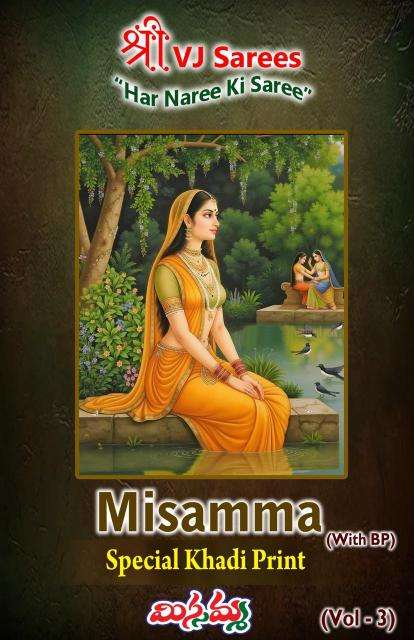 VJ misamma vol-03 cotton with khadi printed Wholesale saree shops in Surat