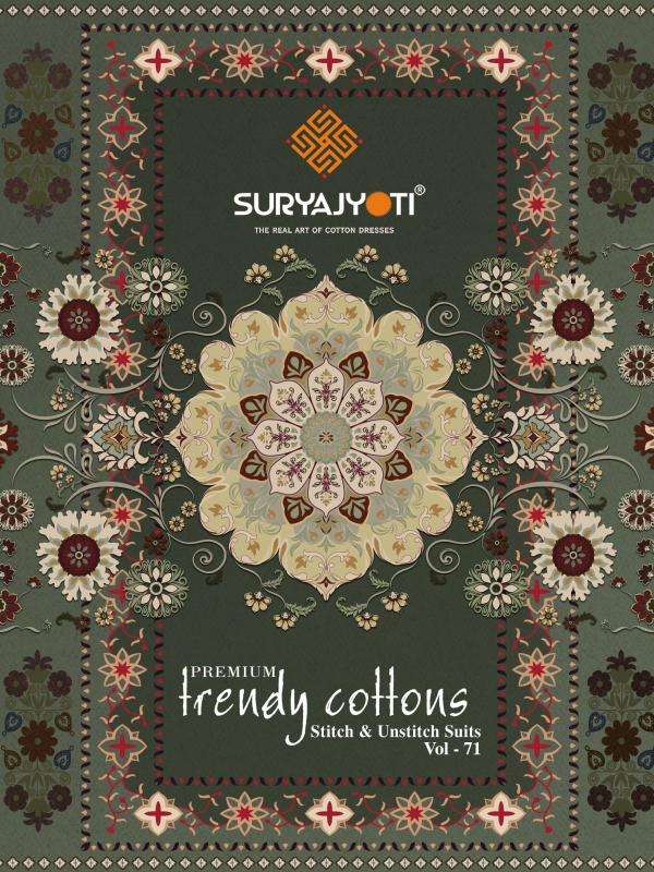 Suryajyoti trendy cotton vol-71 dress material  wholesale in Mumbai